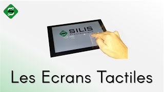 Les écrans tactiles  Les 2 technologies les plus utilisées SILIS Electronique [upl. by Hilary]