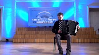 Vitaly Kondratenko Accordion competition VILNIUS 2013 I Prize winner CatE [upl. by Barny]