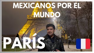 PARÍS  MEXICANOS Por el MUNDO 🇫🇷¿Cómo es VIVIR Y TRABAJAR en FRANCIA Erasmus  SUEÑO O PESADILLA [upl. by Bee]