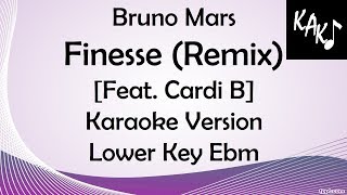 Bruno Mars Finesse Remix feat Cardi B Karaoke Version Lower Key Ebm Lyrics Instrumental HD Best [upl. by Latreece]