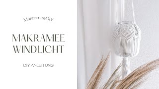 Makramee Windlicht Anleitung  Tutorial Makramee selber machen Anleitung für Anfänger [upl. by Tikna]