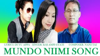 Mundo Niimi Kapa Biila Song with Lyrics II Apatani new song II SingerDuyu Appa amp Koj Ampi Gyati II [upl. by Rosemare]