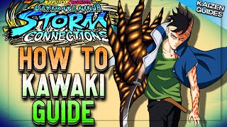 Fundemental Kawaki Guide  Naruto Storm Connections [upl. by Behre]