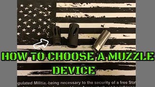 Ar Rifle Muzzle Device Options Get Muzzled [upl. by Eidak]