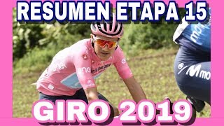 RESUMEN ETAPA 15 GIRO DE ITALIA 2019 🇮🇹 [upl. by Dnomad]