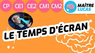 Le temps décran pour les enfant de CP  CE1  CE2  CM1  CM2 [upl. by Seerdi]