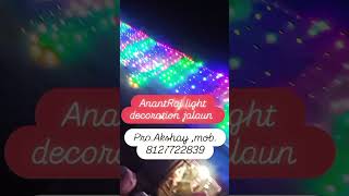 Anantraj light decoration jalaun [upl. by Woodley]