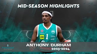 Anthony Durham Mid Season Highlights 2324 by Phenom Sports Services [upl. by Artemas]