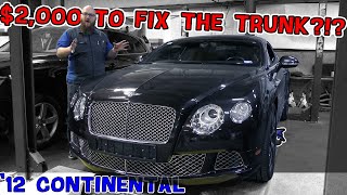 Bentley repairs are insane 2K to fix the trunk on this 12 Continental CAR WIZARD explains why [upl. by Aiela526]