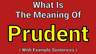 Meaning Of Prudent  Prudent  English Vocabulary  Most Common Words in English [upl. by Oisor]