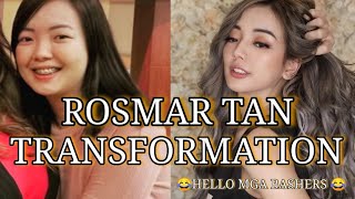 ROSMAR TAN transformation [upl. by Eelirem298]