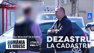 Dezastru la cadastru reportaj realizat de echipa România te iubesc [upl. by Aelanej]