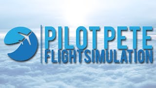 TRAILER WELCOME TO PILOT PETE FLIGHTSIMULATION [upl. by Carboni881]