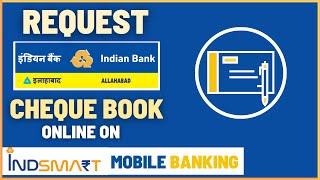 How To Request Indian Bank New ChequeBook Online on IndSMART Mobile Banking [upl. by Euqram]