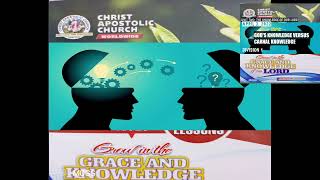 CAC SUNDAY SCHOOL LESSON 6 DIVISION 1 GODS KNOWLEDGE VERSUS CARNAL KNOWLEDGE [upl. by Houston]