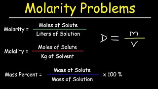 Molarity Molality Volume amp Mass Percent Mole Fraction amp Density  Solution Concentration Problems [upl. by Yoral896]