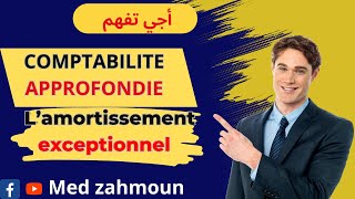 L’amortissement exceptionnel  Exercice Comptabilite approfondie [upl. by Pavyer]