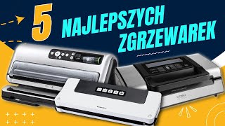 Ranking Zgrzewarek Próżniowych  5 Najlepszych Pakowarek do Żywności [upl. by Launame]