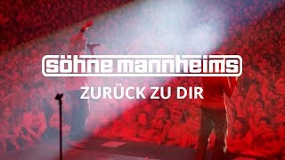 Söhne Mannheims  Zurück zu dir Official Video [upl. by Eniamrehs232]