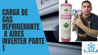 como cargar gas refrigerante a aires INVERTER parte 1 DE 4 [upl. by Mylo]