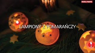 Lampiony z pomarańczy [upl. by Edylc]