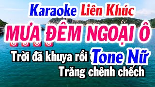 Karaoke Liên Khúc Tone Nữ MƯA ĐÊM NGOẠI Ô Beat Mới Dễ Hát  Karaoke Tuyết Nhi 2024 [upl. by Helyn]