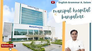 Manipal Hospital Bangalore Manipal Hospital Old Airport Road Bangalore India Bangalore [upl. by Hayward]