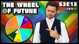 THE WHEEL OF FUTUNE  S3E13  Fifa 17 Ultimate Team [upl. by Sandra334]