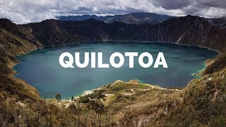 LAGUNA DEL QUILOTOA I ECUADOR [upl. by Wallach]