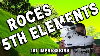 Roces 5th Elements  1st Impressions inlineskates inlineskating roces review [upl. by Enilorac]