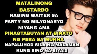 BASTARDO NAGWAITER SA PARTY NG MILYONARYONG AMA PINAGTABUYAN AT HINAGISAN NG PERA SA MUKHA [upl. by Halfon]