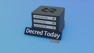 Digital Sound Money  Decred Today LIVE 10 [upl. by Pincince214]