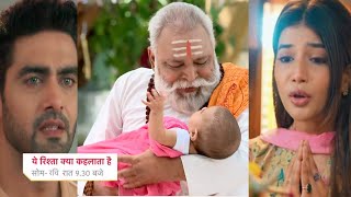 Abhira amp Arman Baby Is Alive  Pandit Ji Tells Truth  YEH RISHTA KYA KEHLATA HAI  UPCOMING TWIST [upl. by Donia]