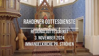 Rahdener Gottesdienste 3 November Regionalgottesdienst in Pr Ströhen [upl. by Dilaw]