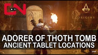 Assassins Creed Origins  Adorer of Thoth Tomb  Ancient Tablet Location [upl. by Adran]