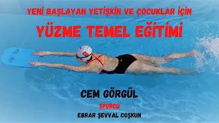 YÜZME TEMEL EĞİTİMİ cemgörgül eğitim yüzme cbü [upl. by Occer]