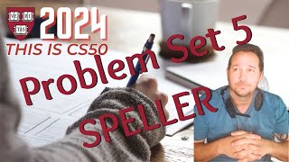 CS50 Speller Problem Set 5 2024  Speller Beginners Guide Solution 2024 [upl. by Osmund]