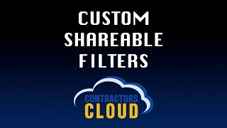 How to create custom and shareable data filters within Contractors Cloud Stratus [upl. by Pubilis]