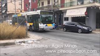 Bus Line 826  Piraeus  Agios Minas [upl. by Rudin]