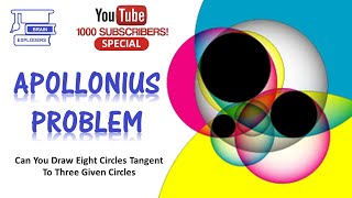 APOLLONIUS PROBLEM  A Problem From Euclidean Plane Geometry [upl. by Fredek]