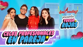 🚨 Envinadas ft Yurem  Celos profesionales en pareja🍷 T 7  EP 6 [upl. by Eiznekam]