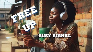 Free up Busy signal lyrics [upl. by Orlantha792]