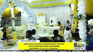 OMUKAMA RUHANGA OWOBUSOBOZI BISAKA VISITS KATERERA TC BUNYAGURU BUKWENDA [upl. by Ayihsa]