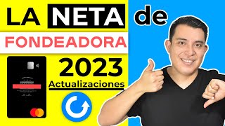 LA NETA de FONDEADORA ⚫ Tarjeta Fondeadora 2023 Actualizaciones [upl. by Nivre594]