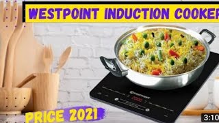 Westpoint Induction Cooker Review How to use  Price 2021 [upl. by Enal]