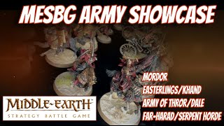 MESBG ARMY SHOWCASE  Mordor  FarHaradSerpent Horde  Army of ThrorDale  EasterlingsKhand [upl. by Chiquita]