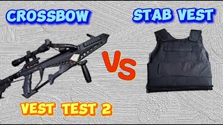 CROSSBOW VS STAB PROOF VEST [upl. by Clark701]