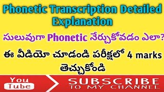 Phonetic Transcription Detailed Explanation [upl. by Hedelman]