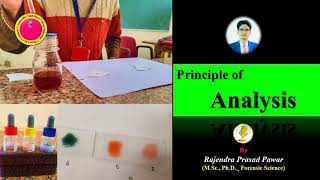 PRINCIPLE OF ANALYSIS  PRINCIPLES amp LAWS OF FORENSIC SCIENCE [upl. by Krum]