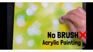 How to Paint Bokeh Background  No Brush Painting  Acrylic Painting Sponge Painting [upl. by Yenatirb]